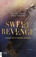 Kings of Cypress Pointe - Sweet Revenge