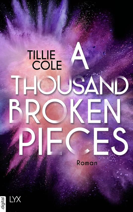 A Thousand Broken Pieces - Tillie Cole,Svenja Tengs - ebook