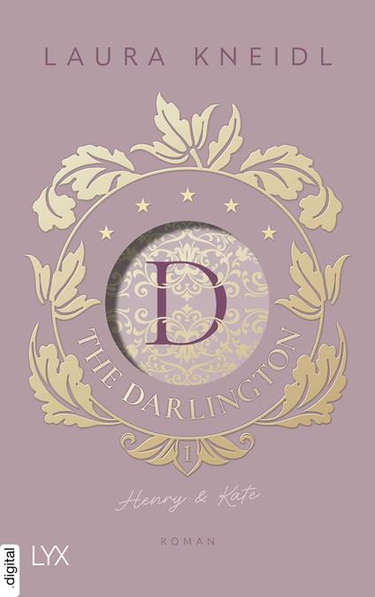 The Darlington - Henry & Kate - Laura Kneidl - ebook
