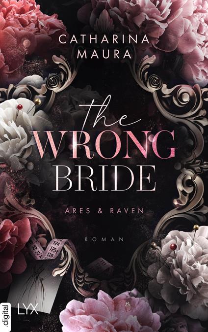 The Wrong Bride - Catharina Maura,Ralf Schmitz - ebook