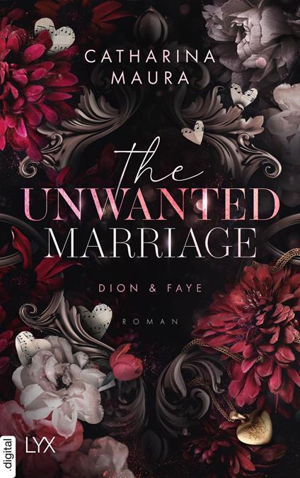 The Unwanted Marriage - Catharina Maura,Ralf Schmitz - ebook