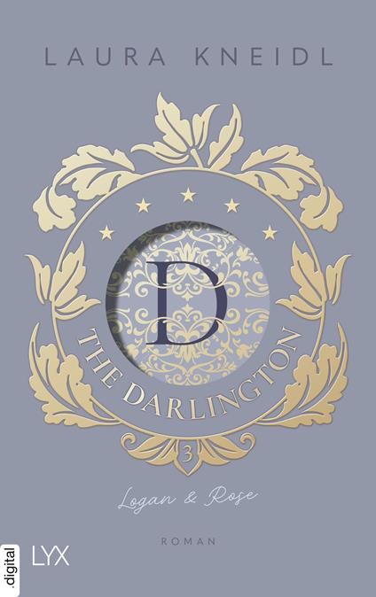 The Darlington - Logan & Rose - Laura Kneidl - ebook