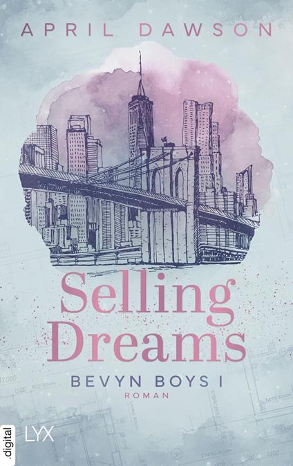 Selling Dreams - April Dawson - ebook