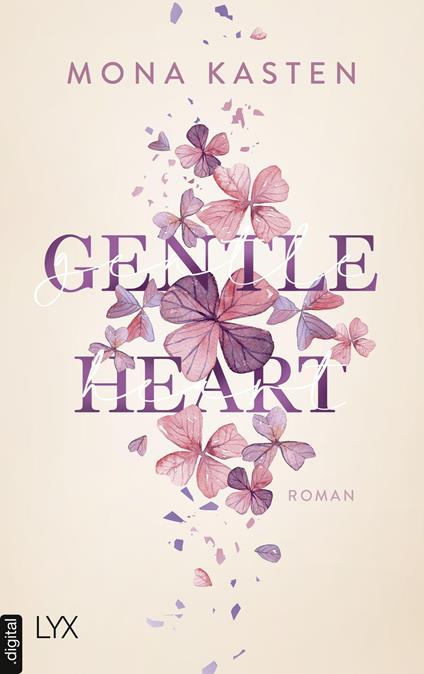 Gentle Heart - Mona Kasten - ebook