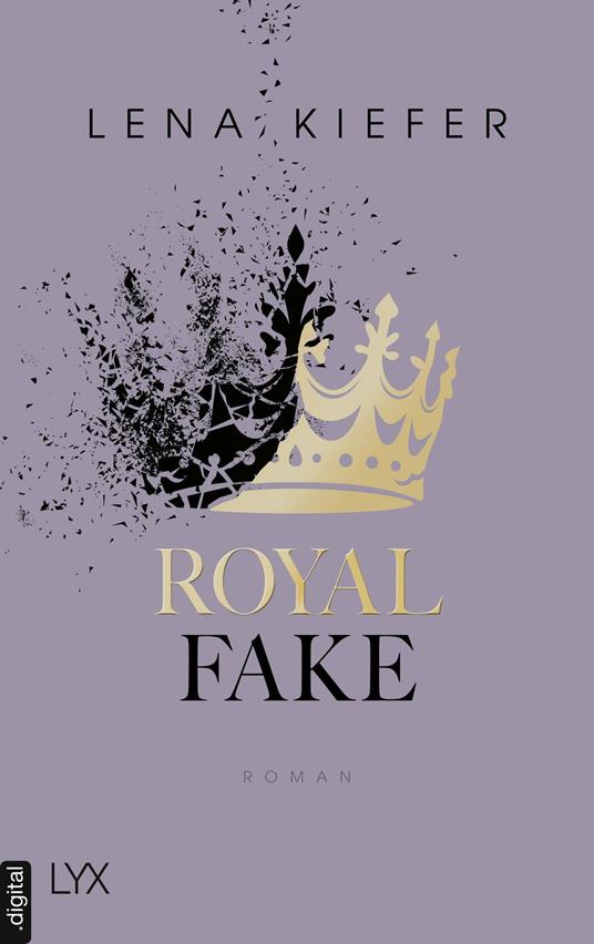 Royal Fake - Lena Kiefer - ebook