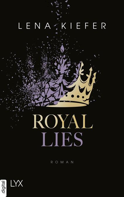 Royal Lies - Lena Kiefer - ebook