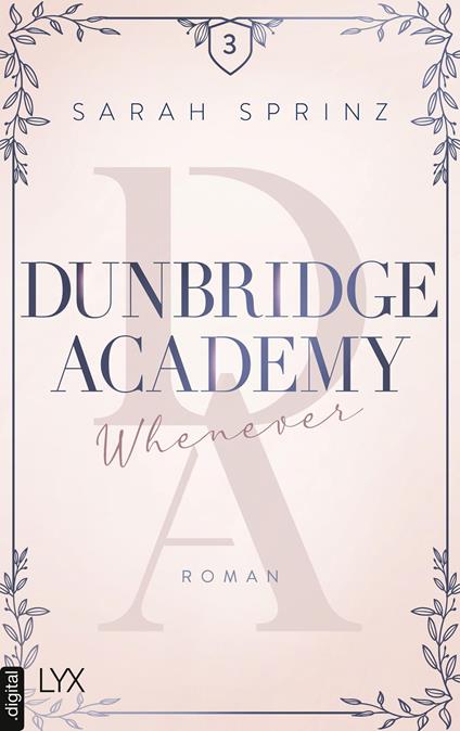 Dunbridge Academy- Whenever - Sarah Sprinz - ebook