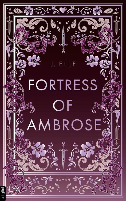 Fortress of Ambrose - J. Elle,Bianca Dyck - ebook