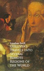 Gulliver's Travels into Several Remote Regions of the World