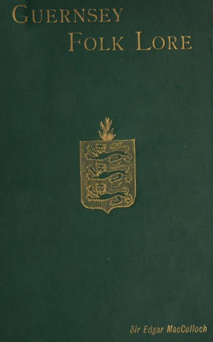 Guernsey Folk Lore