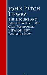 The Decline and Fall of Whist