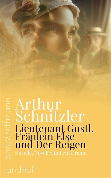 Lieutenant Gustl, Fräulein Else und Der Reigen