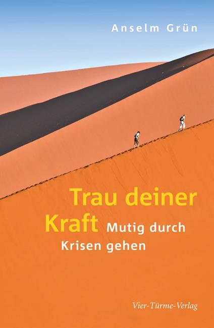 Trau deiner Kraft
