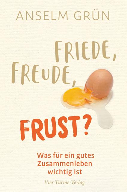 Friede, Freude, Frust?