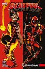 Deadpool PB 3 - Der durch die Hölle geht
