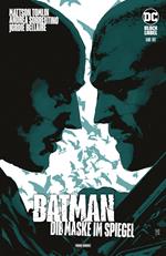 Batman: Die Maske im Spiegel - Bd. 3 (von 3)