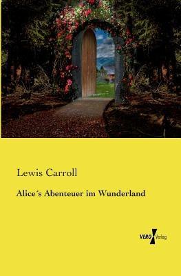 Alices Abenteuer im Wunderland - Lewis Carroll - cover