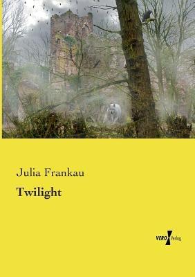 Twilight - Julia Frankau - cover
