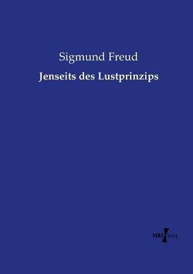 Jenseits des Lustprinzips - Sigmund Freud - cover