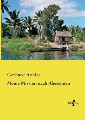 Meine Mission nach Abessinien - Gerhard Rohlfs - cover