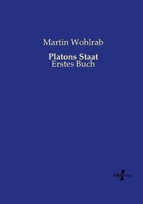 Platons Staat: Erstes Buch - Martin Wohlrab - cover