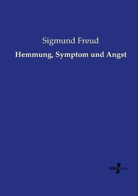Hemmung, Symptom und Angst - Sigmund Freud - cover