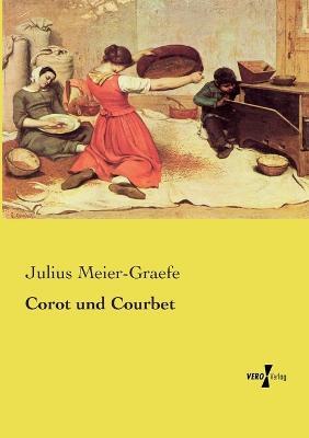 Corot und Courbet - Julius Meier-Graefe - cover