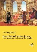 Immunitat und Immunisierung: eine medizinisch-historische Studie