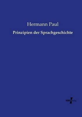 Prinzipien der Sprachgeschichte - Hermann Paul - cover