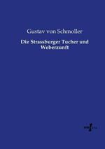 Die Strassburger Tucher und Weberzunft