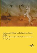 Die Gesetze Hammurabis und ihr Verhältnis zur mosaischen Gesetzgebung