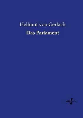 Das Parlament - Hellmut Von Gerlach - cover