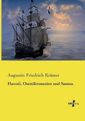 Hawaii, Ostmikronesien und Samoa - Augustin Friedrich Kramer - cover