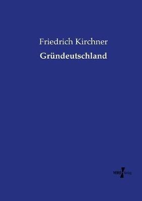 Gründeutschland - Friedrich Kirchner - cover
