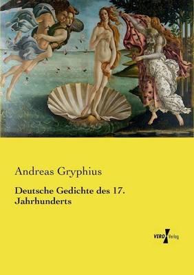 Deutsche Gedichte des 17. Jahrhunderts - Andreas Gryphius - cover