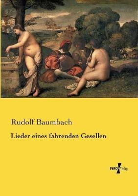 Lieder eines fahrenden Gesellen - Rudolf Baumbach - cover
