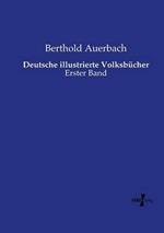 Deutsche illustrierte Volksbücher: Erster Band