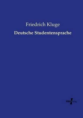 Deutsche Studentensprache - Friedrich Kluge - cover