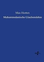 Muhammedanische Glaubenslehre - Max Horten - cover