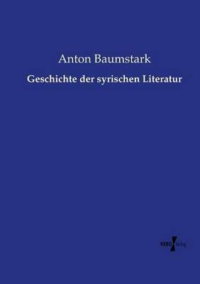 Geschichte der syrischen Literatur - Anton Baumstark - cover