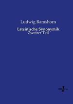 Lateinische Synonymik: Zweiter Teil