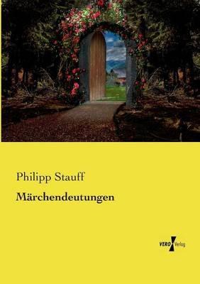 Marchendeutungen - Philipp Stauff - cover
