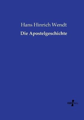 Die Apostelgeschichte - Hans Hinrich Wendt - cover