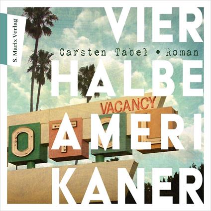 Vier halbe Amerikaner