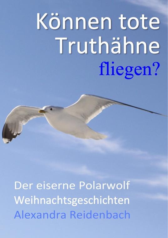 Weihnachtsgeschichten - Alexandra Reidenbach - ebook