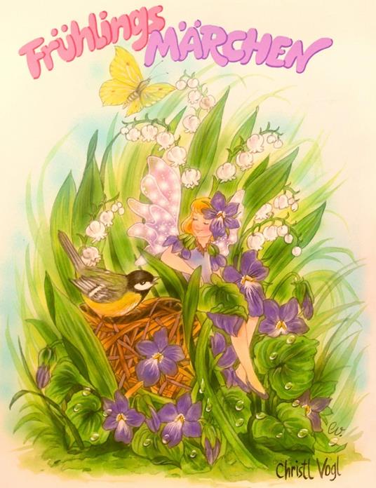 Frühlingsmärchen - Christl Vogl - ebook