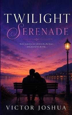 Twilight Serenade - Joshua Victor - cover