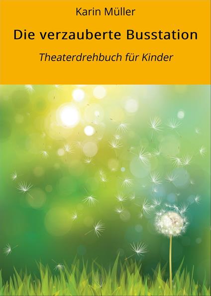 Die verzauberte Busstation - Karin Müller - ebook