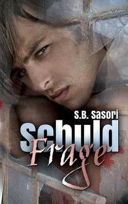 Schuldfrage - S B Sasori - cover