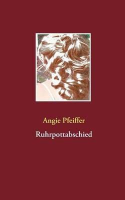 Ruhrpottabschied - Angie Pfeiffer - cover